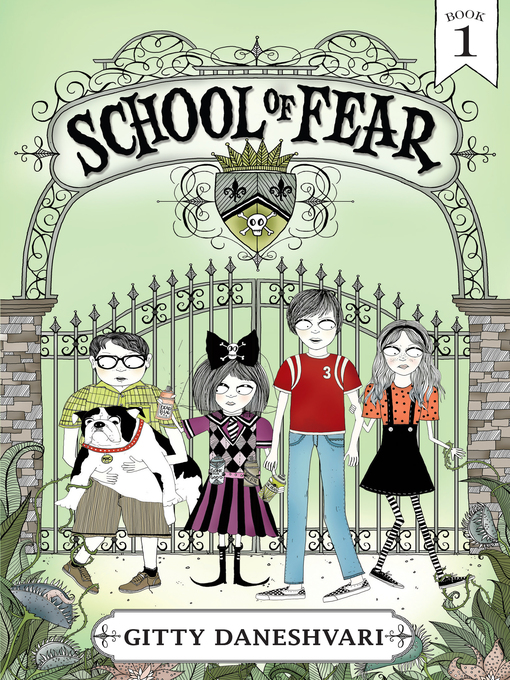 Title details for School of Fear by Gitty Daneshvari - Wait list